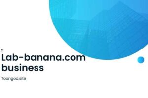 Lab-banana.com business