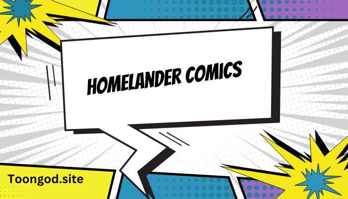 Homelander Comics